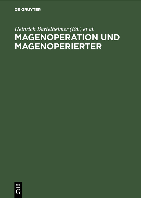 Magenoperation und Magenoperierter - 