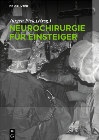 Neurochirurgie f&uuml;r Einsteiger