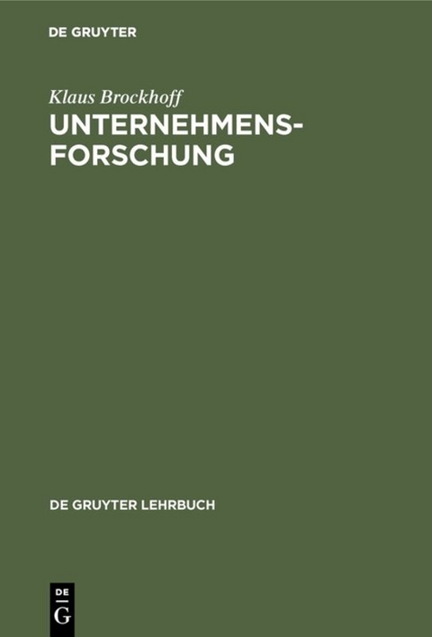 Unternehmensforschung - Klaus Brockhoff