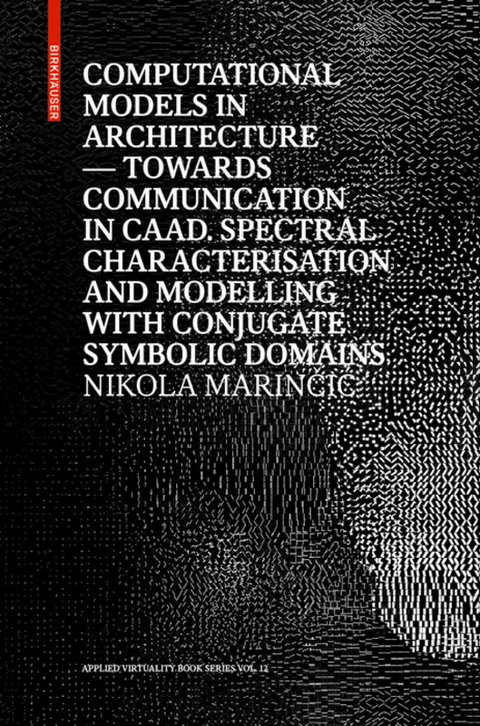 Computational Models in Architecture - Nikola Marinčić