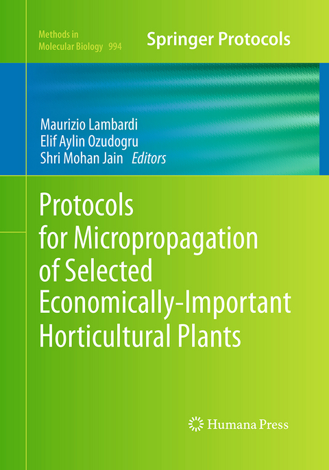 Protocols for Micropropagation of Selected Economically-Important Horticultural Plants - 