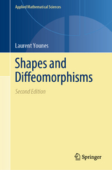 Shapes and Diffeomorphisms - Laurent Younes