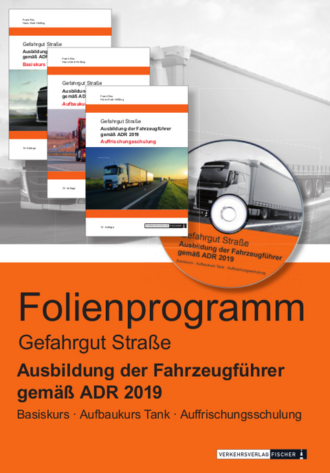 Ausbildung der Fahrzeugf&uuml;hrer gem&auml;&szlig; ADR 2019 - Gefahrgut Stra&szlig;e - Powerpoint-/Foliensatz-Pr&auml;sentation - Frank Rex