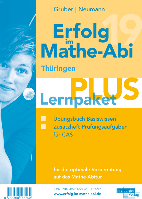 Erfolg im Mathe-Abi 2019 Lernpaket Th&uuml;ringen - Helmut Gruber, Robert Neumann