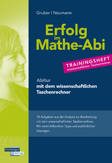 Trainingsheft Analysis mit dem wissenschaftlichen Taschenrechner - Helmut Gruber, Robert Neumann