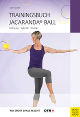 Trainingsbuch Jacaranda&reg; Ball - Gabi Fastner