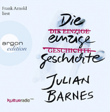 Die einzige Geschichte - Julian Barnes