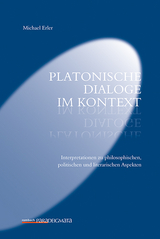 Platonische Dialoge im Kontext - Michael Erler