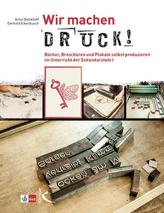 Wir machen Druck! - Artur Dieckhoff, Gerhard Eikenbusch