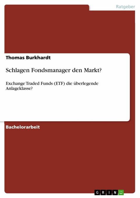 Schlagen Fondsmanager den Markt? - Thomas Burkhardt