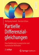 Partielle Differenzialgleichungen - Arendt, Wolfgang; Urban, Karsten