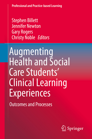 Augmenting Health and Social Care Students’ Clinical Learning Experiences