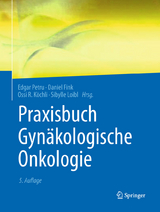 Praxisbuch Gyn&auml;kologische Onkologie - 