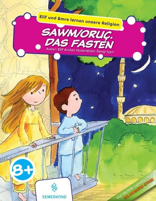 Elif und Emre lernen unsere Religion