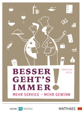 Besser geht&rsquo;s immer! - Vanessa Koch