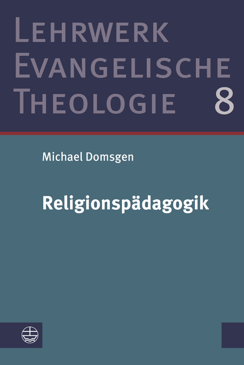 Religionsp&auml;dagogik - Michael Domsgen