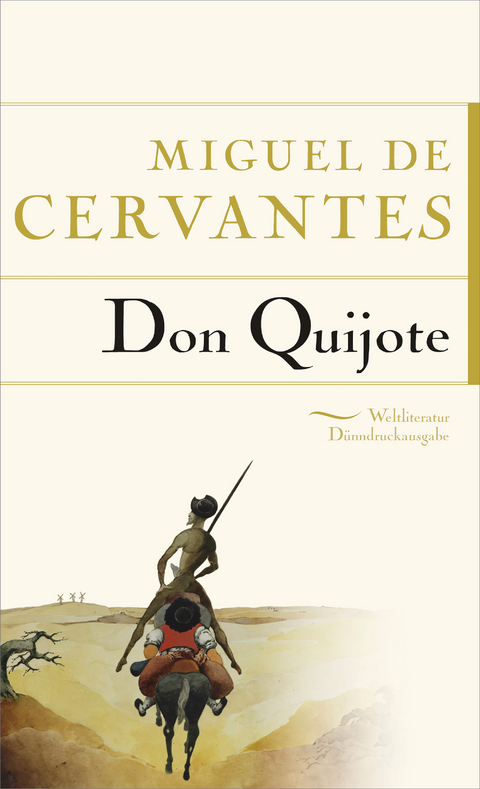 Don Quijote - Miguel de Cervantes Saavedra
