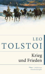 Krieg und Frieden - Leo Tolstoi