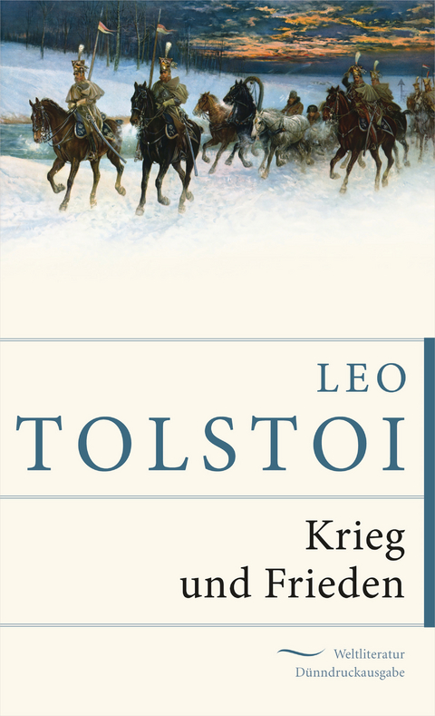 Krieg und Frieden - Leo Tolstoi