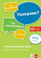 77 kommunikative Spiele: Wortschatz und Grammatik - Russisch