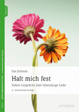 Halt mich fest - Sue M. Johnson