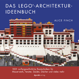 Das LEGO®-Architektur-Ideenbuch - Alice Finch