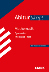 STARK Mathematik - AbiturSkript Rheinland-Pfalz