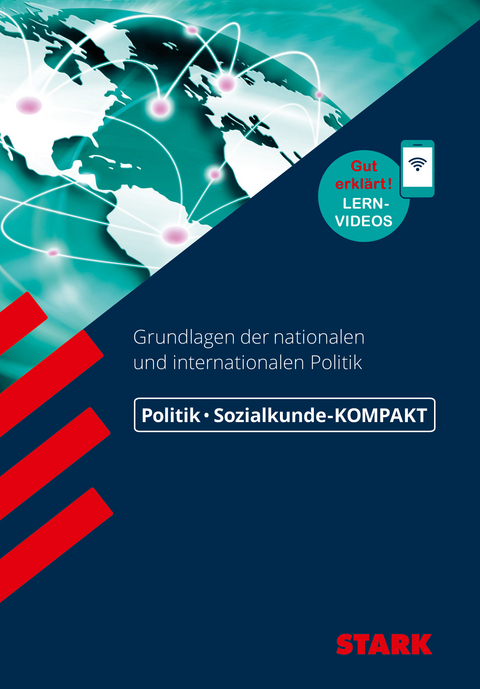 STARK Politik - KOMPAKT - Grundlagen der nationalen und internationalen Politik - Fritz Sch&auml;ffer