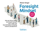 Foresight Mindset&trade; - 