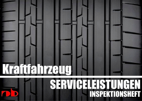 KFZ Serviceheft Scheckheft Inspektionsheft Wartungsheft - Car inspection booklet - Uwe H. S&uuml;ltz