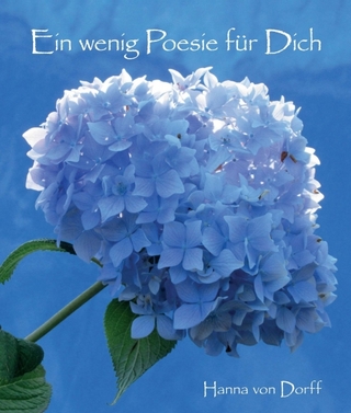 Ein wenig Poesie für Dich