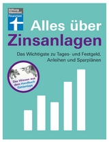 Alles &uuml;ber Zinsanlagen - Stefanie K&uuml;hn, Markus K&uuml;hn