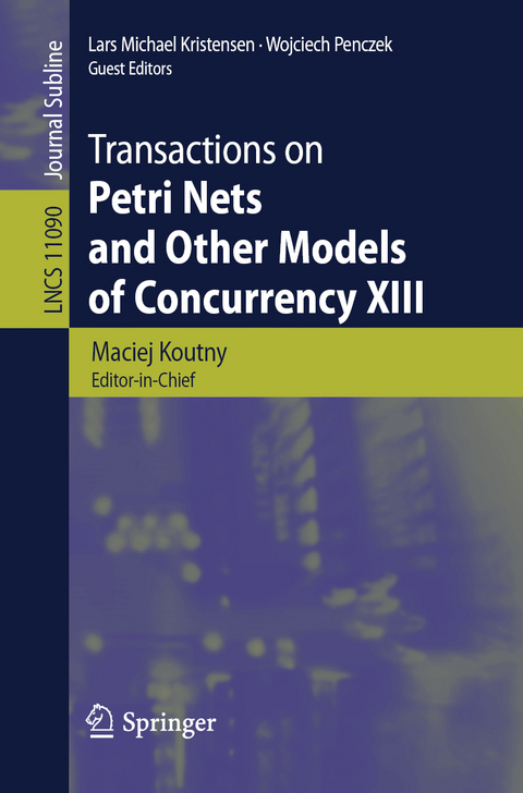 Transactions on Petri Nets and Other Models of Concurrency XIII - 