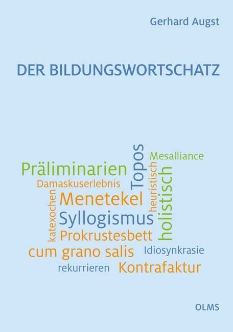 Der Bildungswortschatz - Gerhard Augst