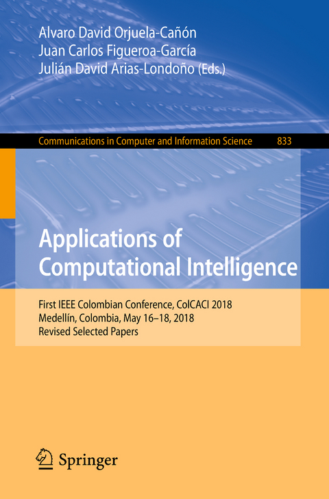 Applications of Computational Intelligence - 