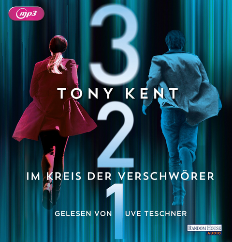 3 2 1 - Im Kreis der Verschw&ouml;rer - Tony Kent