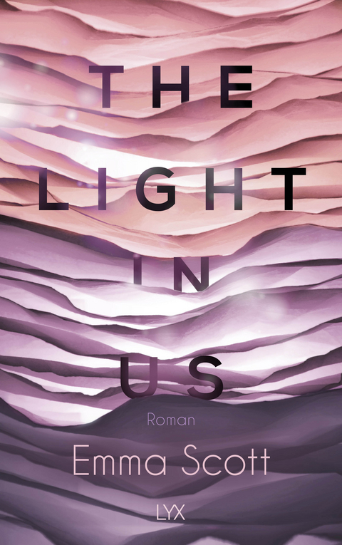 The Light in Us - Emma Scott