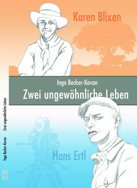 Zwei ungew&ouml;hnliche Leben - Ingo Becker-Kavan