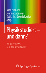 Physik studiert - und dann? - 