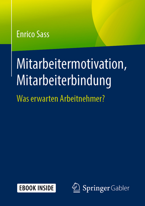 Mitarbeitermotivation, Mitarbeiterbindung - Enrico Sass