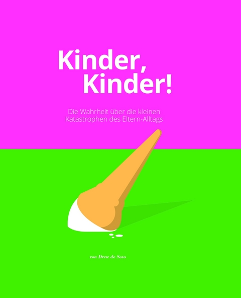 Kinder, Kinder! - Ian Haydn Smith