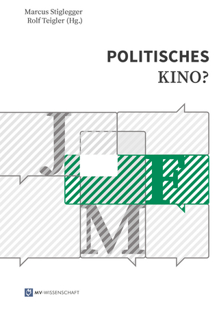 Politisches Kino?