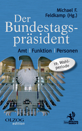 Der Bundestagspräsident - Feldkamp, Michael F.
