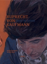 Inside the Outside - Ruprecht von Kaufmann