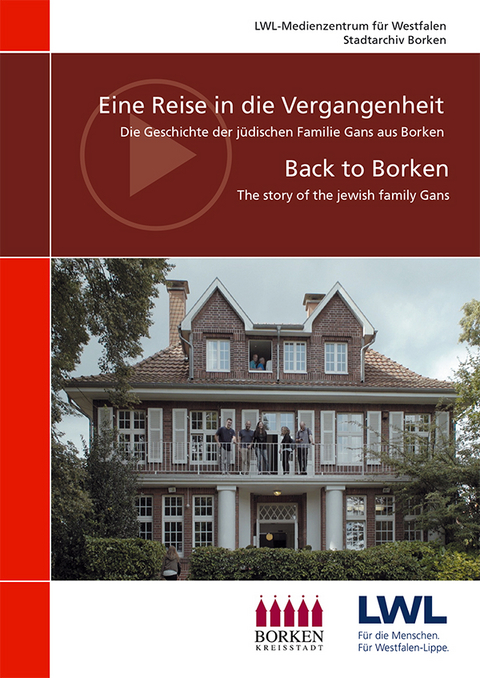 Eine Reise in die Vergangenheit - Back to Borken