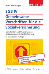 SGB IV - Gemeinsame Vorschriften für die Sozialversicherung - Marburger, Horst