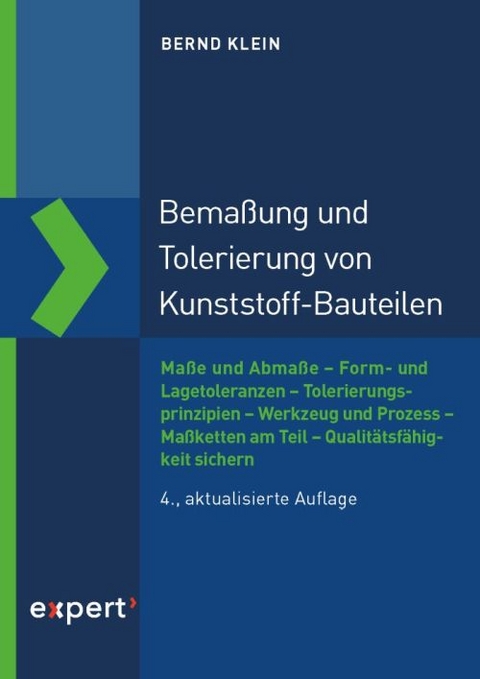 Bemaßung und Tolerierung von Kunststoffbauteilen - Bernd Klein