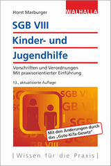 SGB VIII - Kinder- und Jugendhilfe - Marburger, Horst
