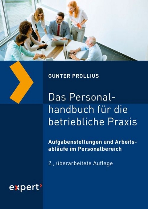 Das Personalhandbuch f&uuml;r die betriebliche Praxis - Gunter Prollius