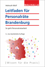 Leitfaden f&uuml;r Personalr&auml;te Brandenburg - Helmuth Wolf